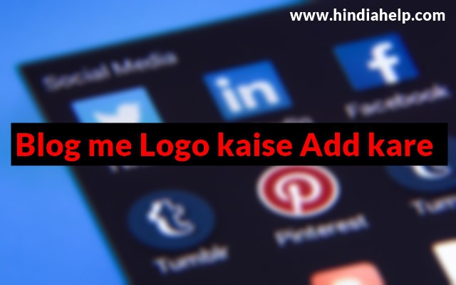 blog me logo kaise add kare