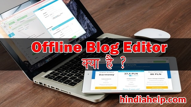 Offline Blog Editor