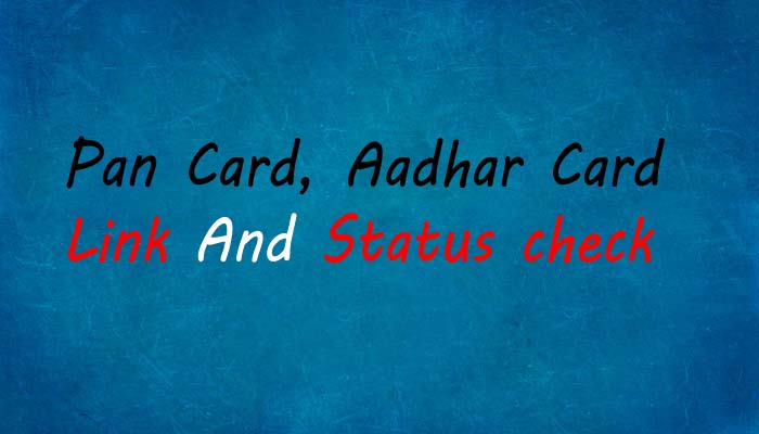 PAN Card Aadhar Card Link 